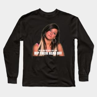 JWOWW QUOTE Long Sleeve T-Shirt